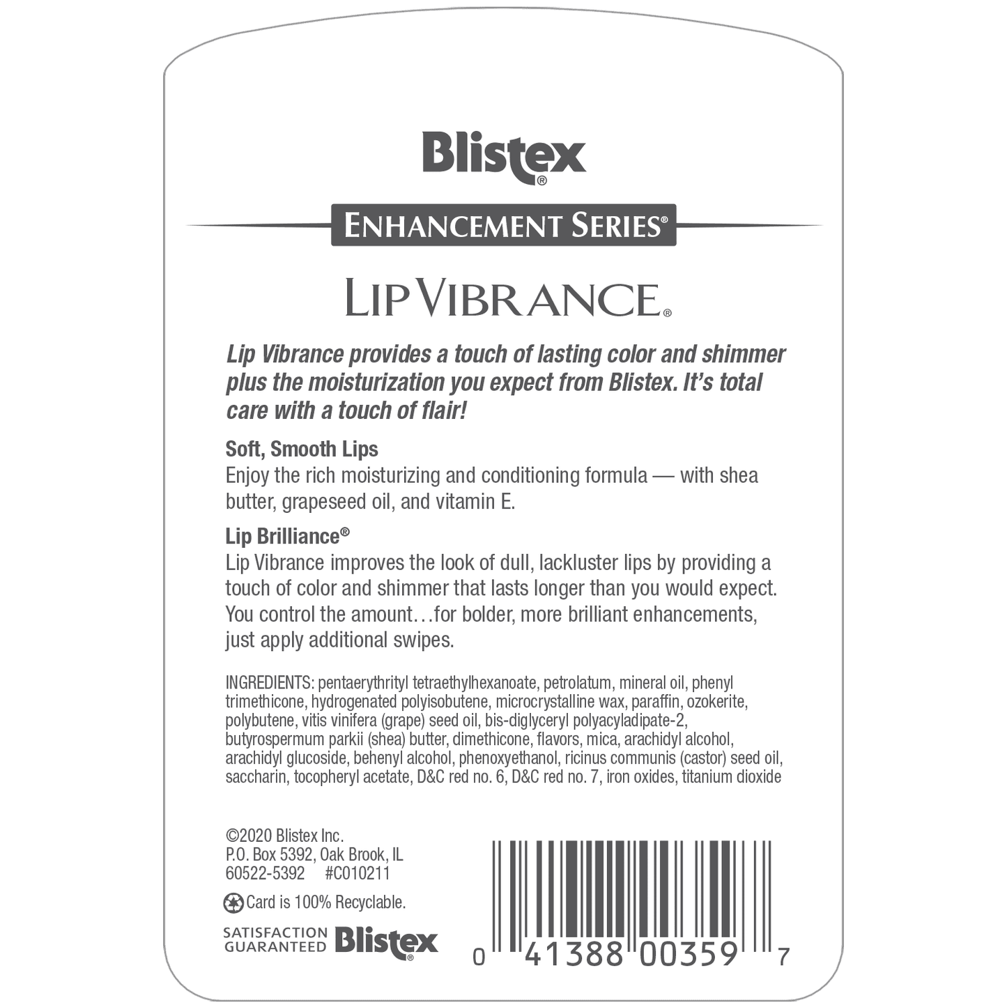 Blistex Lip Moisturizer Enhancement Series Lip Vibrance, Built-In Mirror, 0.13 oz